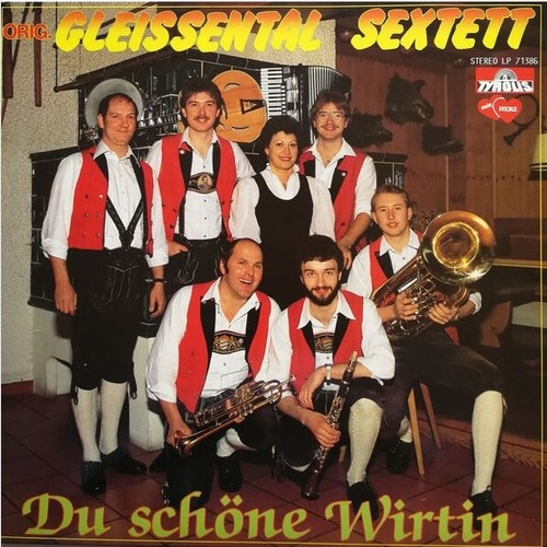 LP, Album Orig. Gleissental Sextett - Du Schöne Wirtin