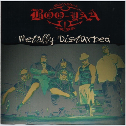 CD, EP Boo-Yaa T.R.I.B.E. - Metally Disturbed