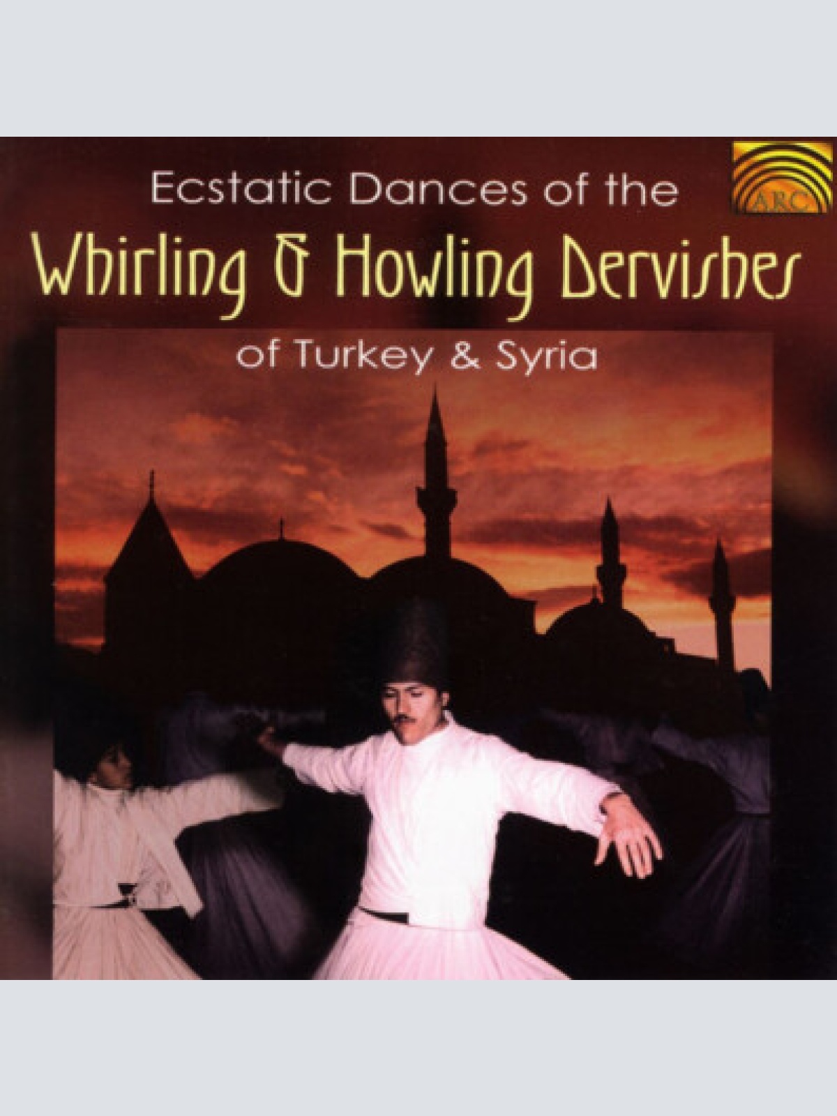 CD Mevlevi Dervishes* / Maulawi Dervishes - Ecstatic Dances Of The Whirling &...