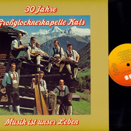 LP-Großglocknerkapelle Kals   Musik ist unser Leben