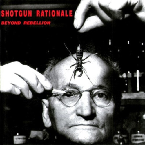 CD, Album Shotgun Rationale - Beyond Rebellion