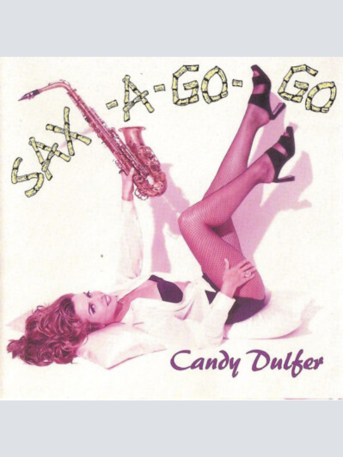 CD, Album Candy Dulfer - Sax-A-Go-Go
