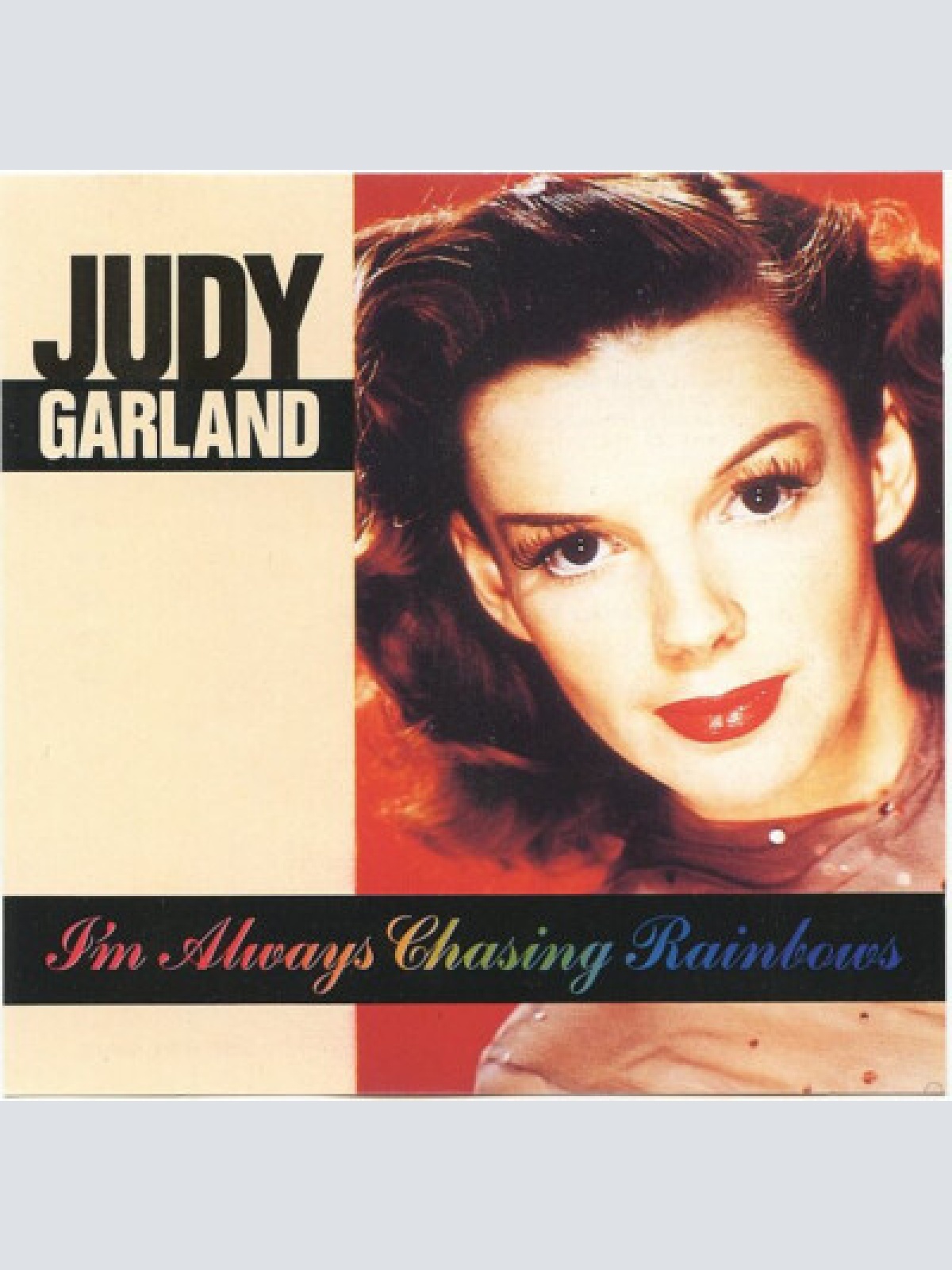 CD, Comp Judy Garland - I'm Always Chasing Rainbows