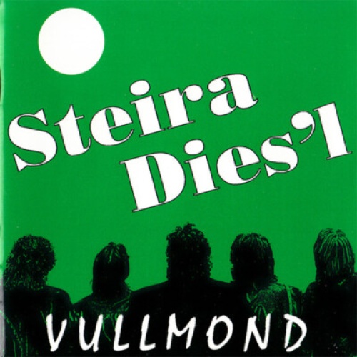 CD, Album Steira Dies'l - Vullmond