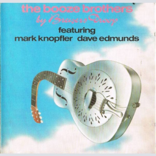 CD, Album Brewers Droop Featuring Mark Knopfler, Dave Edmunds - The Booze Bro...