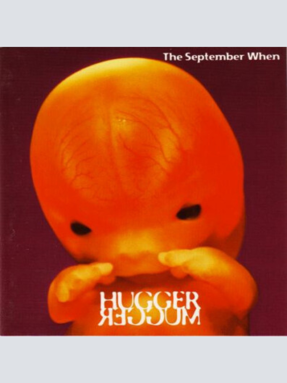 CD, Album The September When - Hugger Mugger