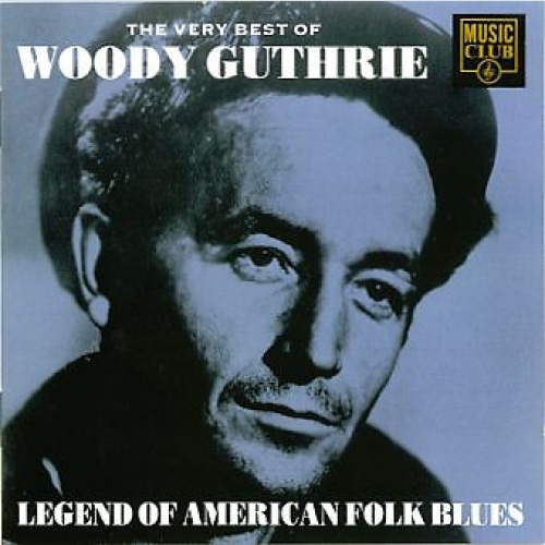 CD, Comp Woody Guthrie - The Very Best Of Woody Guthrie