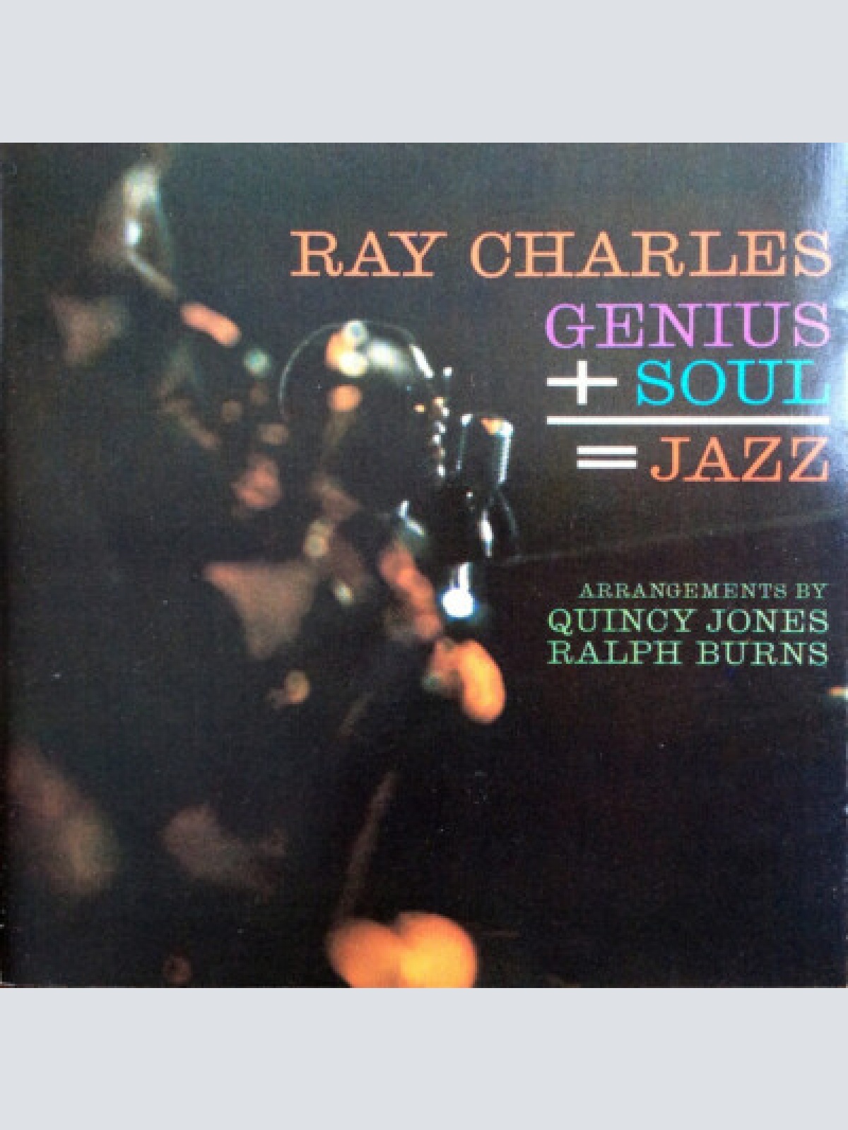 CD, Album, RE, RM Ray Charles - Genius + Soul = Jazz