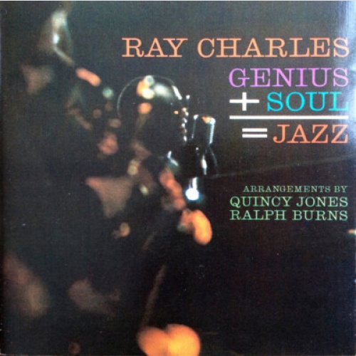 CD, Album, RE, RM Ray Charles - Genius + Soul = Jazz
