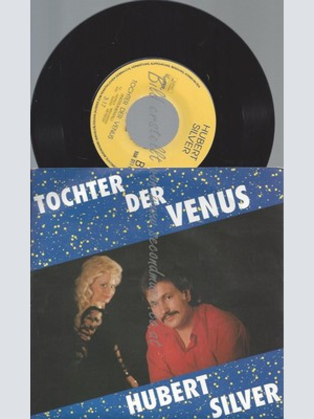 7"HUBERT SILVER--TOCHTER DER VENUS--NM