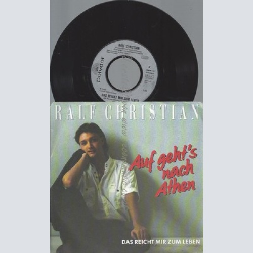 7"RALF CHRISTIAN--AUF GEHTS NACH ATHEN