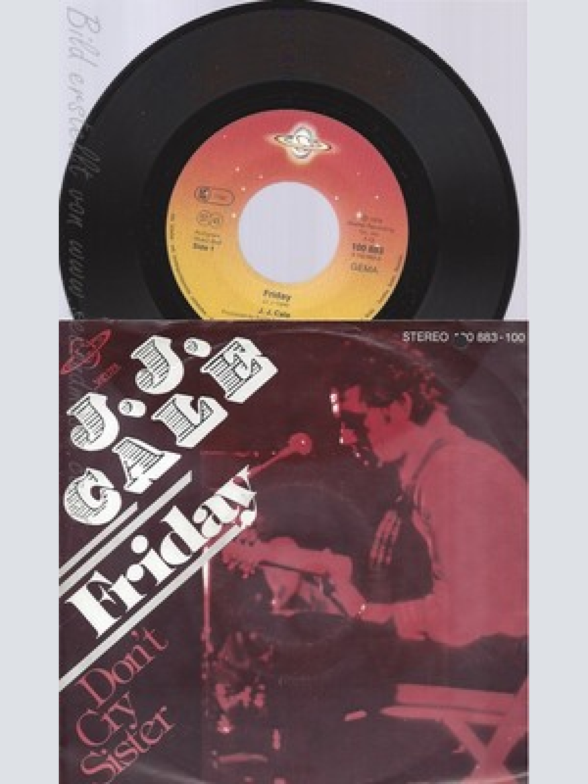 7"J J CALE--FRIDAY
