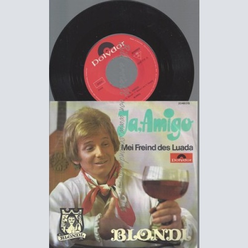 7"BLONDL--JA AMIGO