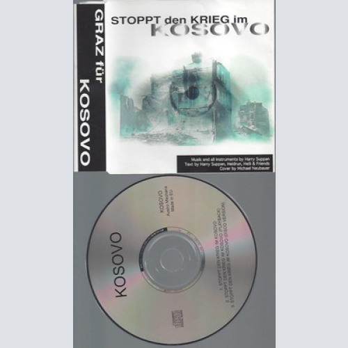CD--GRAZ FUER KOSOVO--STOPPT DEN KRIEG IN KOSOVO