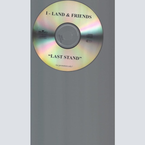 CD--PROMO--I-LAND & FRIENDS--LAST STAND