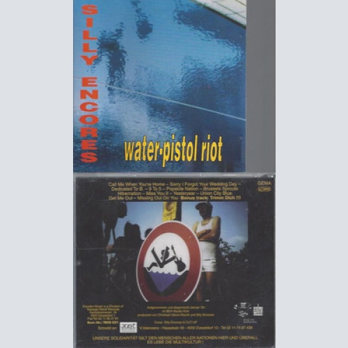 CD--SILLY ENCORES--WATER-PISTOL RIOT