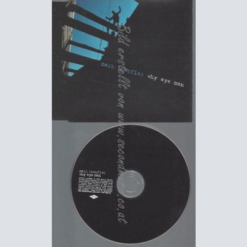 CD--PROMO--MARK KNOPFLER--WHY AYE MAN