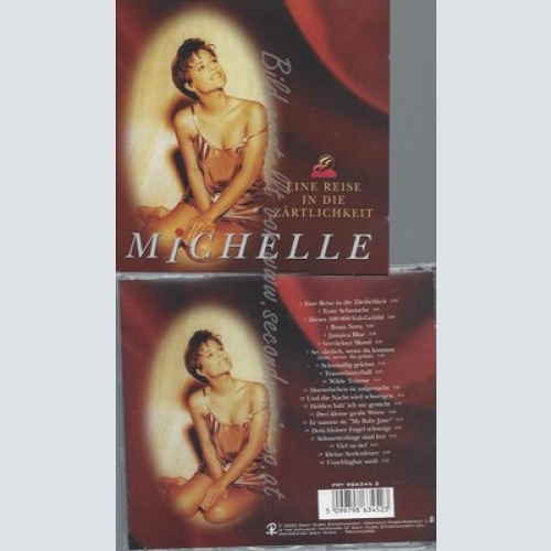 CD--MICHELLE -- -- EINE REISE IN DIE ZÄRTLICHKEIT -20 TITEL - BEST OF-