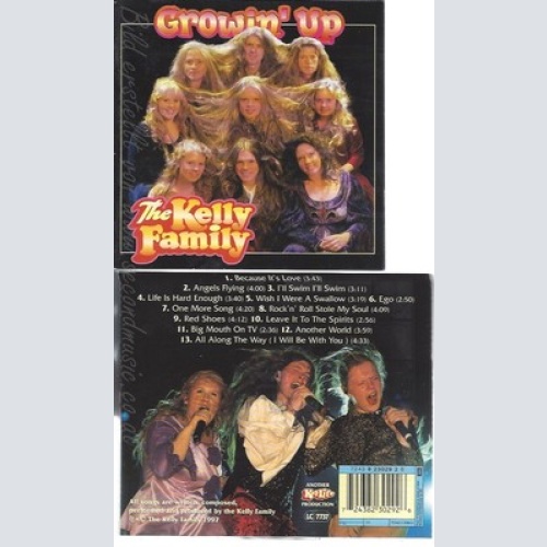 CD--KELLY FAMILY -- --- GROWIN UP