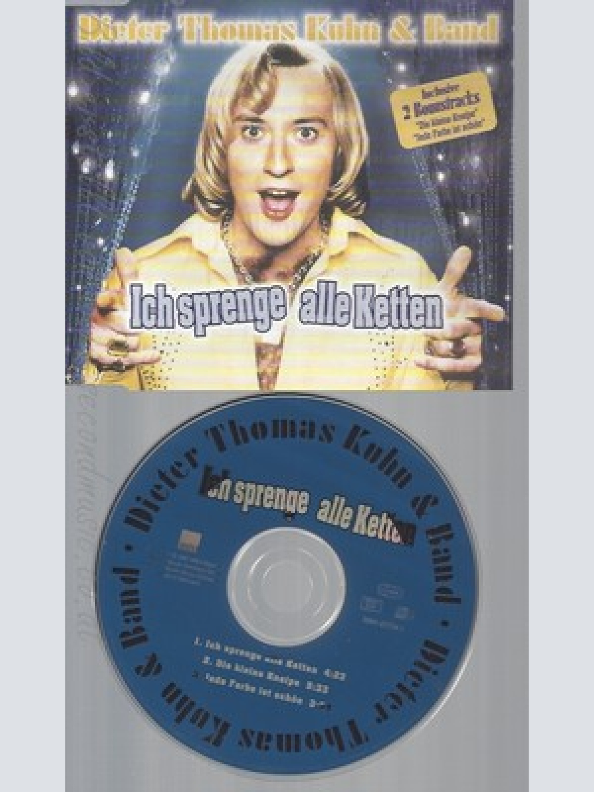 CD--DIETER THOMAS KUHN--ICH SPRENGE ALLE KETTEN