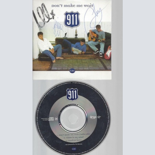 CD----911--DON'T MAKE ME WAIT--MIT AUTOGRAMMEN