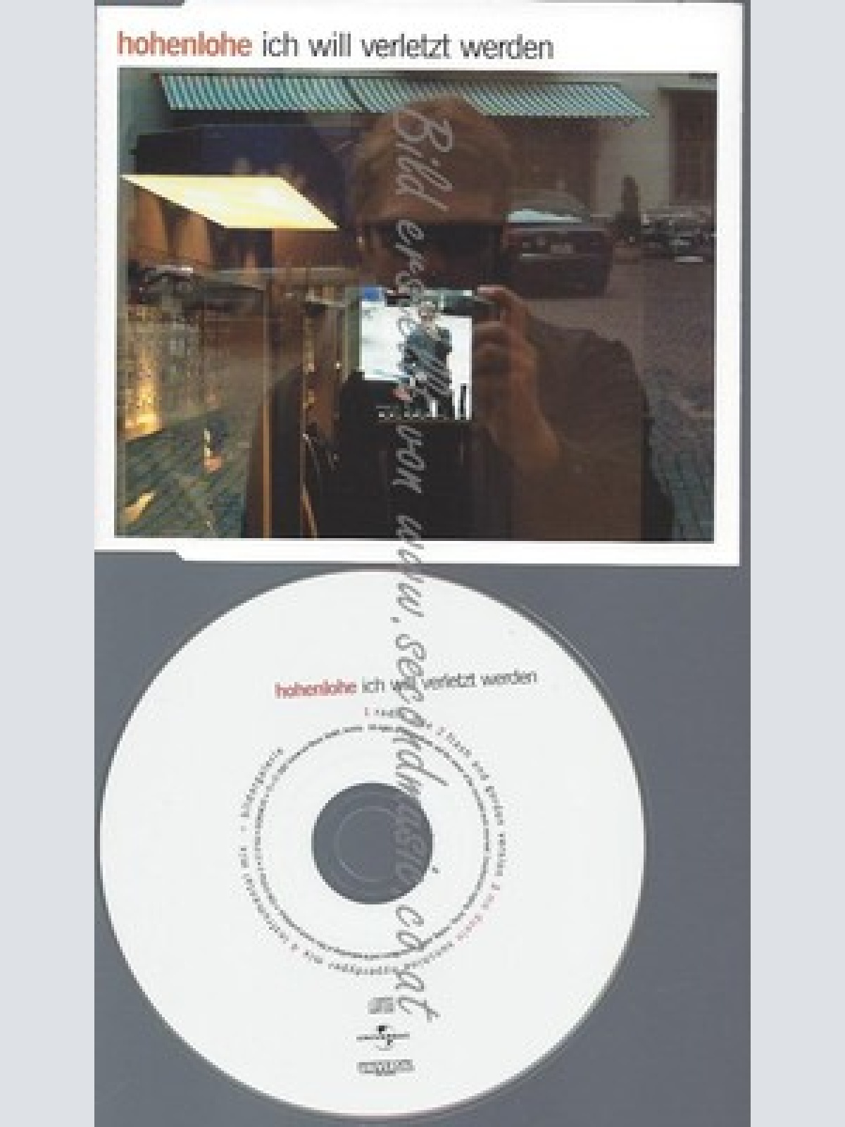 CD--HOHENLOHE--ICH WILL VERLETZT WERDENSINGLE