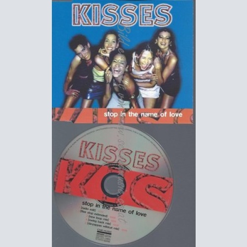 CD--KISSES--STOP IN THE NAME OF LOVE