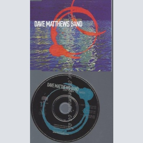 CD--MATTHEWS,DAVE BAND--DON'T DRINK THE WATER