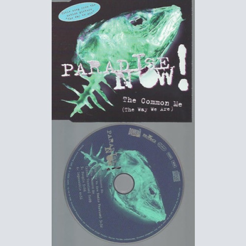 CD--PARADISE NOW--THE COMMON ME