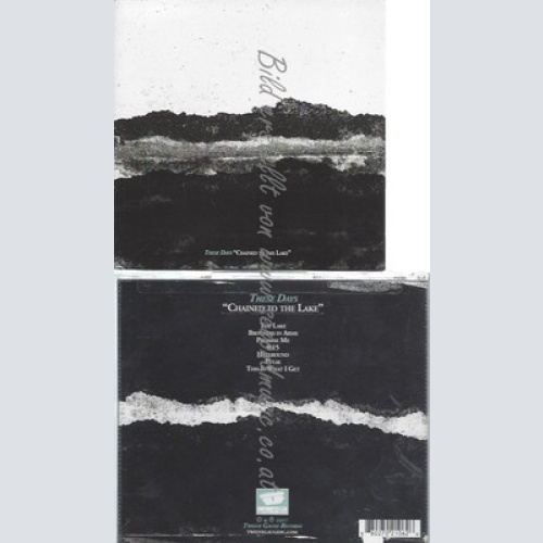 CD--THESE DAYS--CHAINED TO THE LAKE | SINGLE