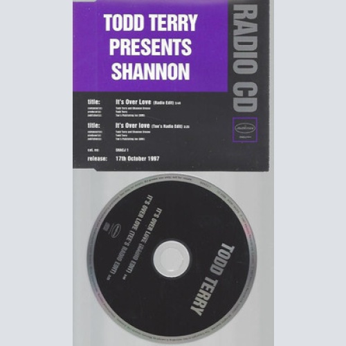 CD--PROMO--TODD TERRY PRESENTS SHANNON--IT'S OVER LOVE