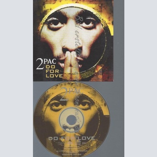 CD--2 PAC--DO FOR LOVE -#0518862-