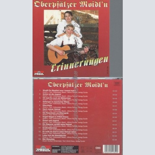 CD--OBERPFÕLZER MOIDL'N--ERINNERUNGEN