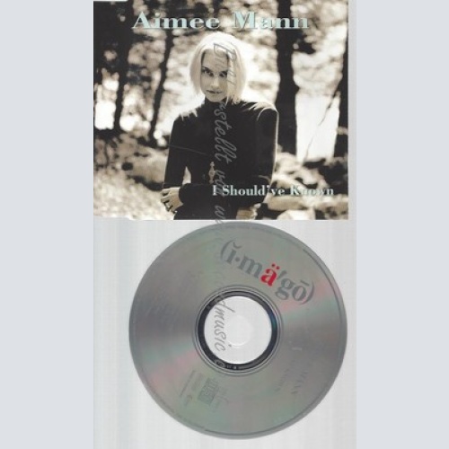 CD--AIMEE MANN--I SHOULD'VE KNOWN