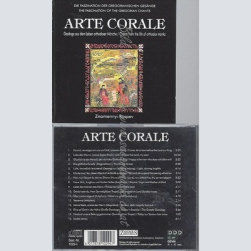 CD--ARTE CORALE, ZNAMENNYI ROSPEV UND VARIOUS -- -- -- GESÄNGE AUS DEM LEBEN ORT