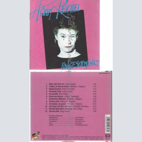 CD--ACHIM REICHEL --UNGESCHMINKT