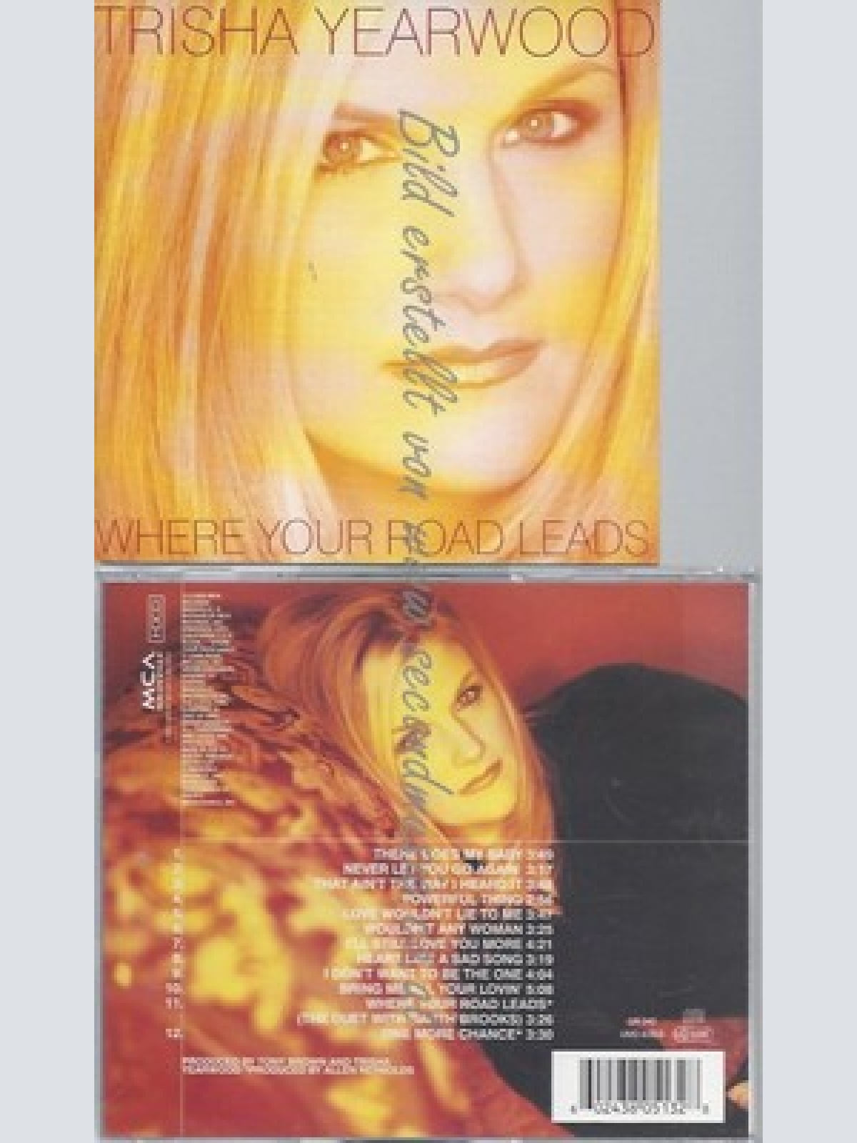 CD--TRISHA YEARWOOD -- -- WHERE YOUR ROAD LEADS