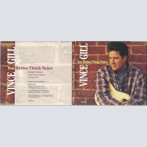 CD--VINCE GILL--YO BETTER THINK TWICE--