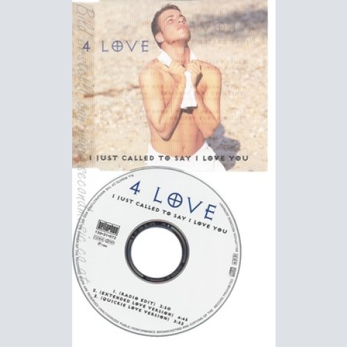 CD--4 LOVE -- - SINGLE -- I JUST CALLED TO SAY I LOVE YOU