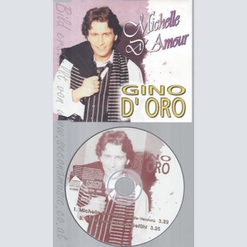 CD--GINO D'ORO -- - SINGLE -- MICHELLE D'AMOUR