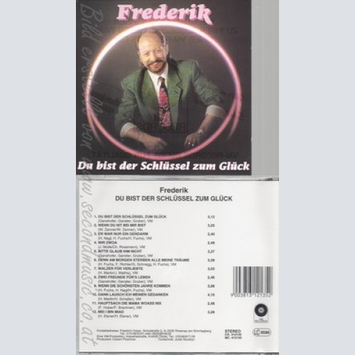 CD--FREDERIK--DU BIST DER SCHLUESSEL ZUM GLUECK