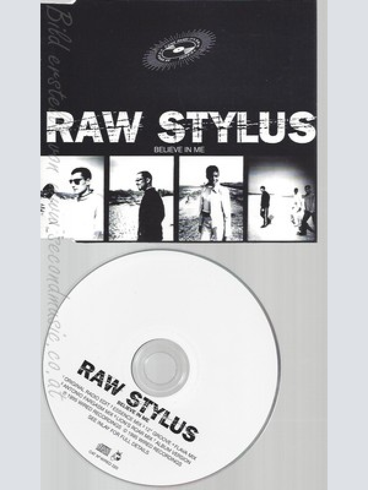 CD--RAW STYLUS -- --- BELIEVE IN ME