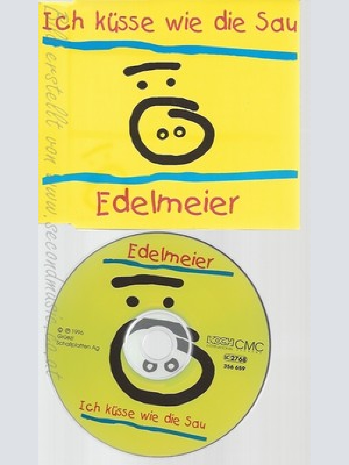 CD--EDELMEIER -- --- ICH KUESSE WIE DIE SAU