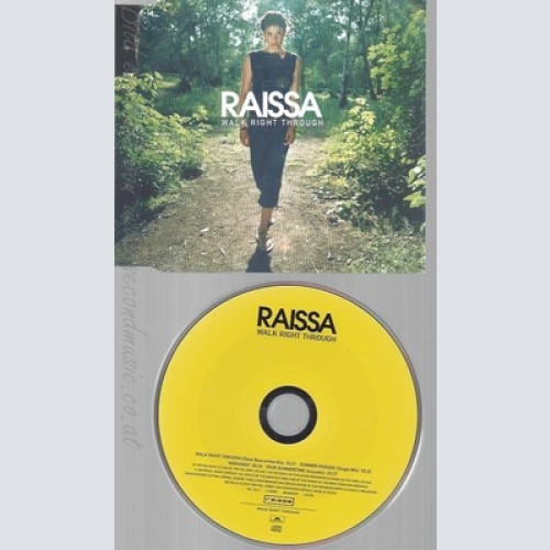 CD--RAISSA -- --- WALK RIGHT THROUGH