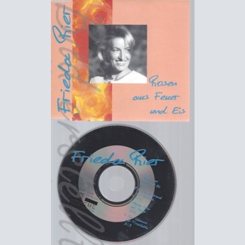 CD--FRIEDA RIER--ROSEN AUS FEUER UND EIS