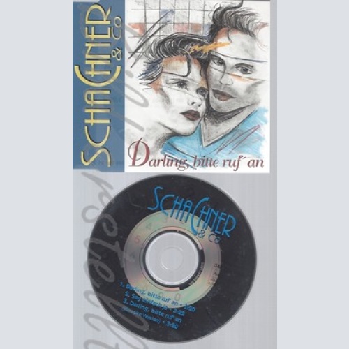 CD--SCHACHNER & CO -- --- DARLING, BITTE RUF' AN