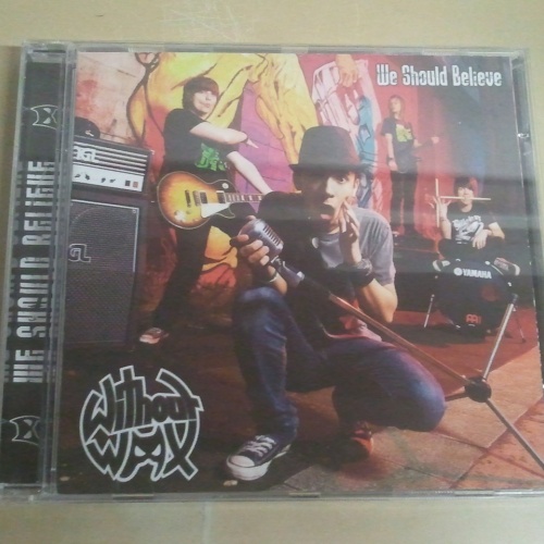 CD--WITHOUT WAX--WE SHOULD BELIEVE--  - ALBUM