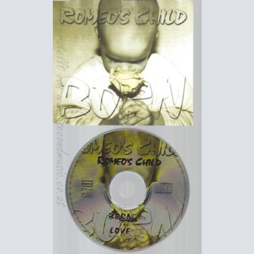 CD--ROMEO'S CHILD--BORN--