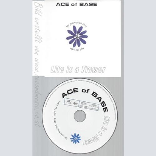 CD--ACE OF BASE--LIFE IS A FLOWER--PROMO