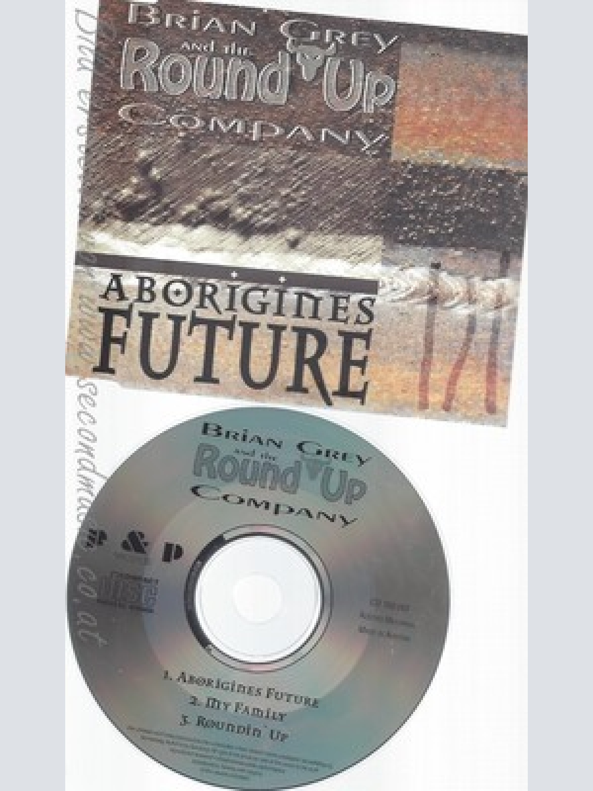 CD--BRIAN GREY AND THE ROUND UP COMPANY--ABORIGINES FUTURE